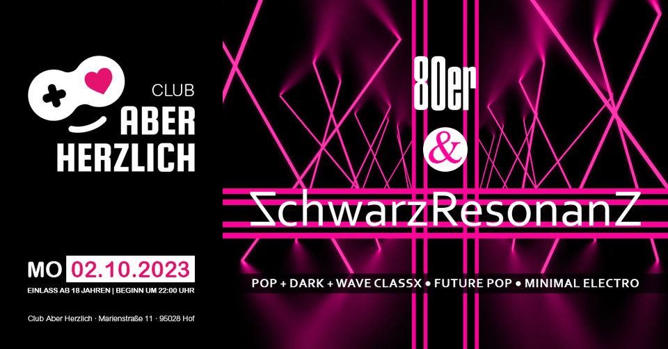 80er & Schwarzresonanz - Pop-, Dark- & Wave-Classics, Future Pop & Minimal Electro