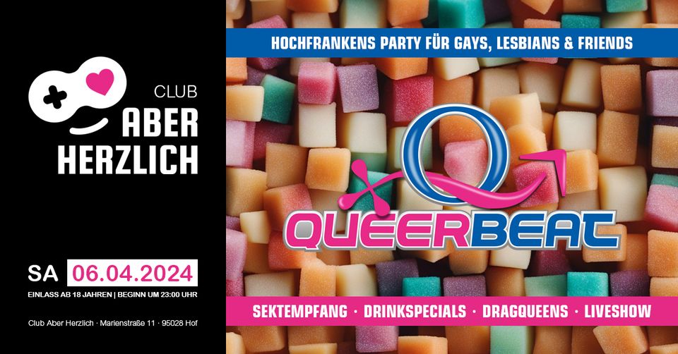 Queerbeat - Hochfrankens Party für Gays, Lesbians & Friends - Sektempfang, Dragqueens & Show
