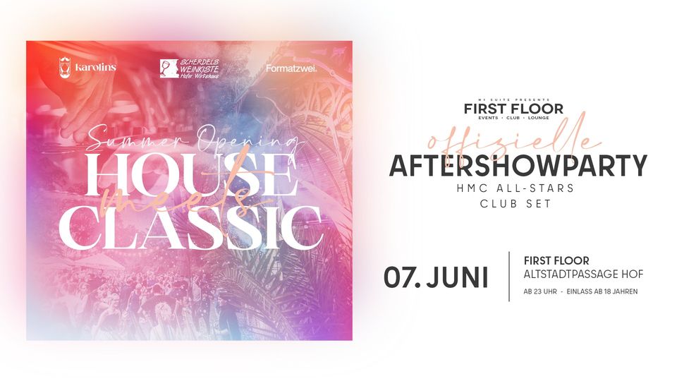 House meets Classic - offizielle Aftershowparty 