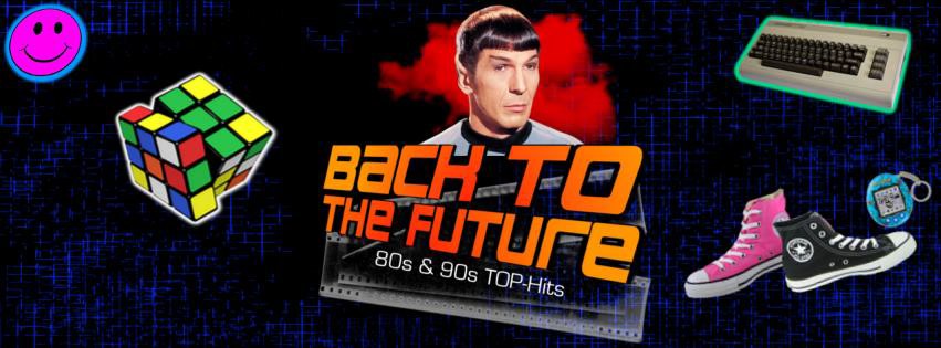 Back To The Future - 80s & 90s Top Hitzzzz-Party