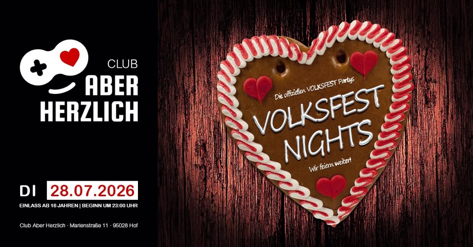 Volksfest Nights - Die offiziellen Hofer Volksfest Partys