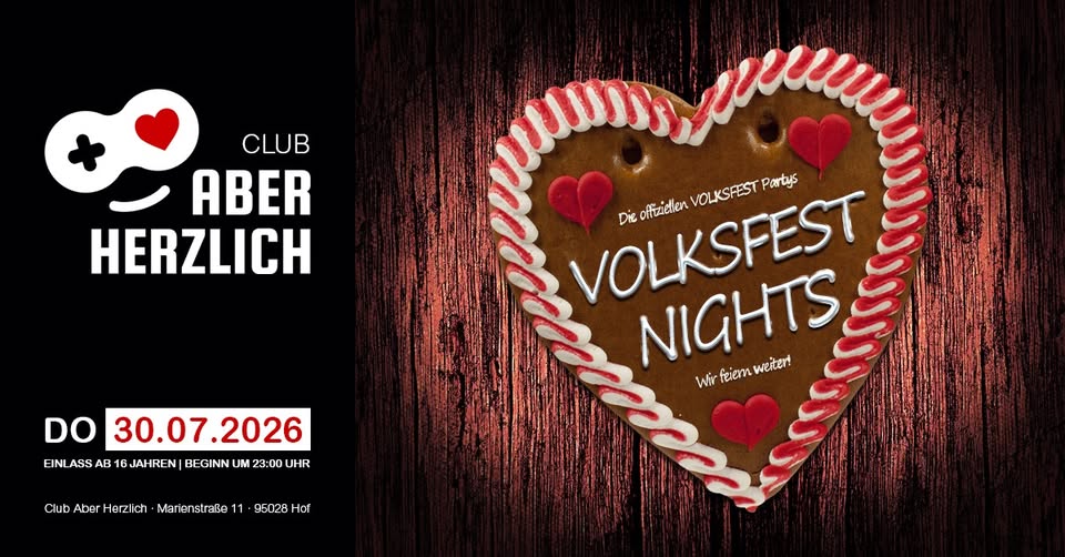 Volksfest Nights - Die offiziellen Hofer Volksfest Partys